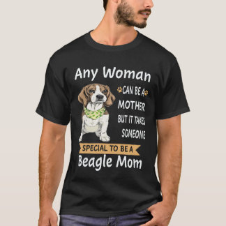 26 Special To Be A Beagle Mom Beagle T-Shirt