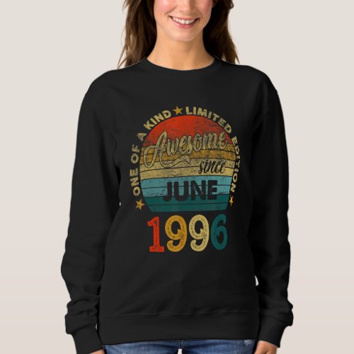 26 Year Old Birthday  Awesome Since June 1996 Sweatshirt