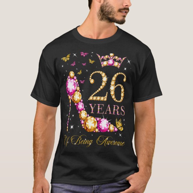 26 Years Of Being Awesome 26 Years Old 26th Birthd T-Shirt (Front)