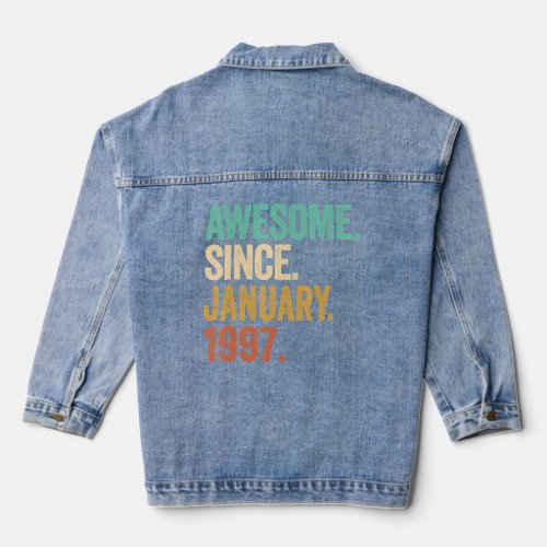26 Years Old Awesome Since January 1997 26th Birth Denim Jacket