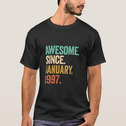 26 Years Old Awesome Since January 1997 26th Birth T_Shirt