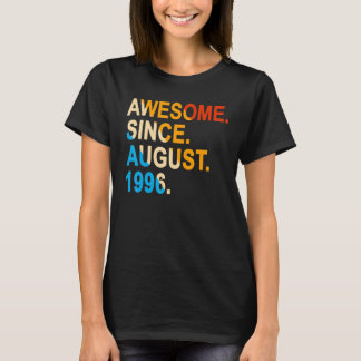 26 Years Old Vintage Awesome Since August 1996 26t T-Shirt