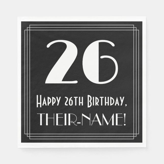 26th Birthday ~ Art Deco Inspired Look "26", Name Napkins (Front)