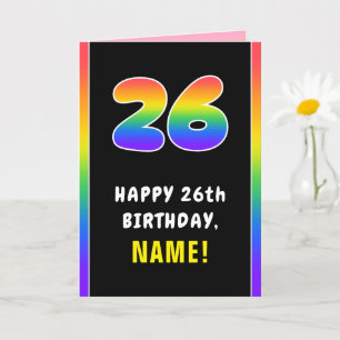 26th Birthday: Colorful Rainbow # 26, Custom Name Card