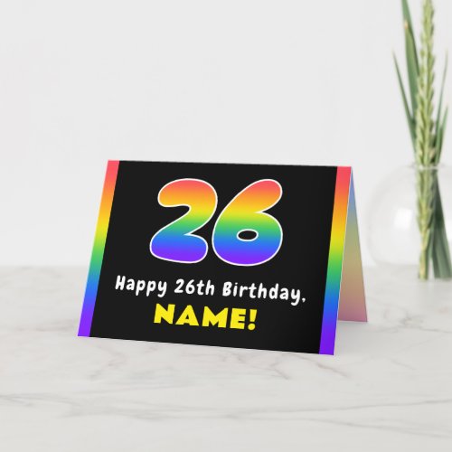 26th Birthday: Colorful Rainbow # 26, Custom Name