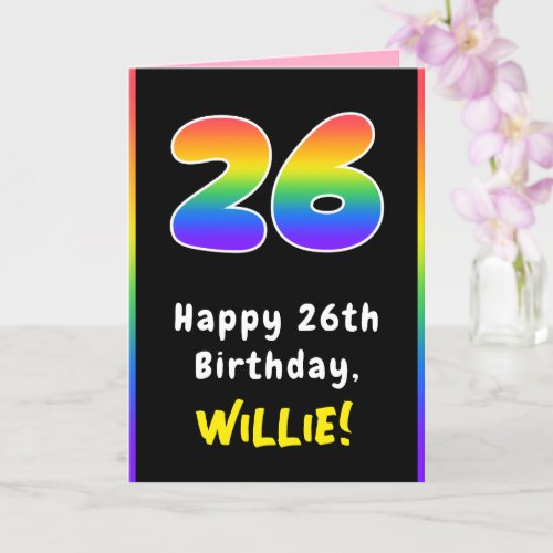 26th Birthday: Colorful Rainbow # 26, Custom Name