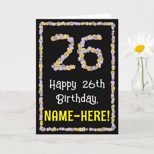 26th Birthday Floral Flowers Number Custom Name Card
