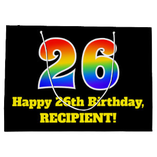 26th Birthday ~ Fun, Colorful, Vibrant, Rainbow 26 Large Gift Bag