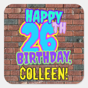 26th Birthday – Fun, Urban Graffiti Inspired Look Square Sticker