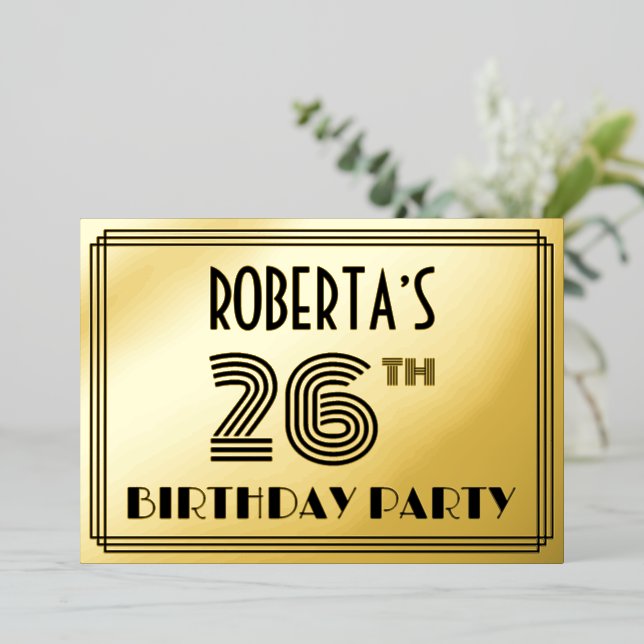 26th Birthday Party — Art Deco Style “26” & Name Foil Invitation (Standing Front)