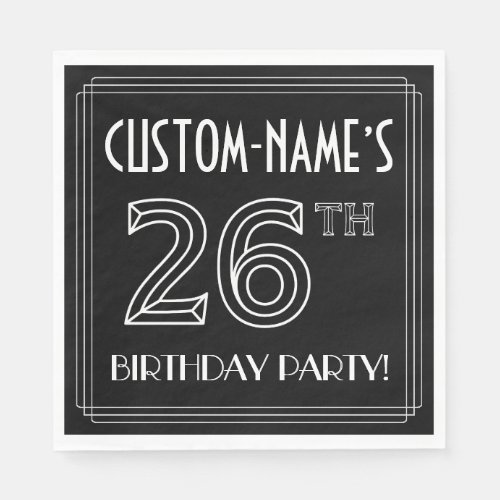 26th Birthday Party Art Deco Style  Custom Name Napkins