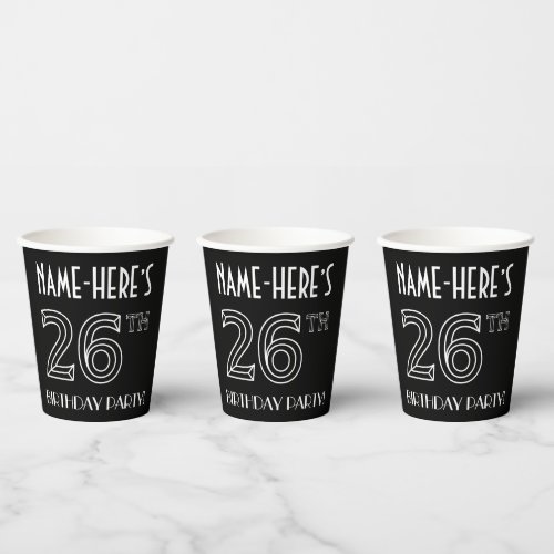 26th Birthday Party Art Deco Style  Custom Name Paper Cups