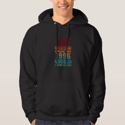 26th Birthday Party Awesome Since 1996 26 Years Ol Hoodie