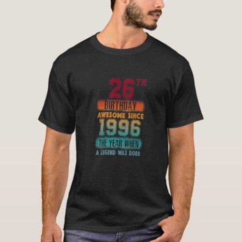 26th Birthday Party Awesome Since 1996 26 Years Ol T_Shirt