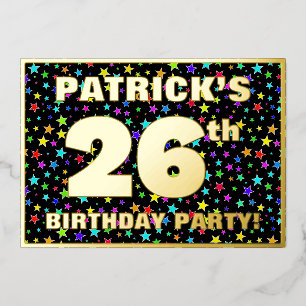 26th Birthday Party — Fun, Colorful Stars Pattern Foil Invitation
