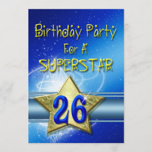 26th Birthday party Invitation for a Superstar.