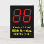 [ Thumbnail: 26th Birthday: Red Digital Clock Style "26" + Name Card ]