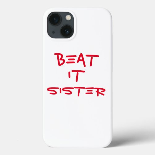 2700 Beat It Sister iPhoneiPad case
