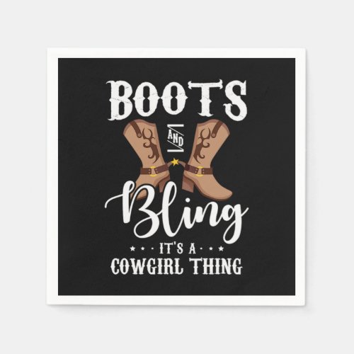 27Boots And Bling Its A Cowgirl Thing Napkins