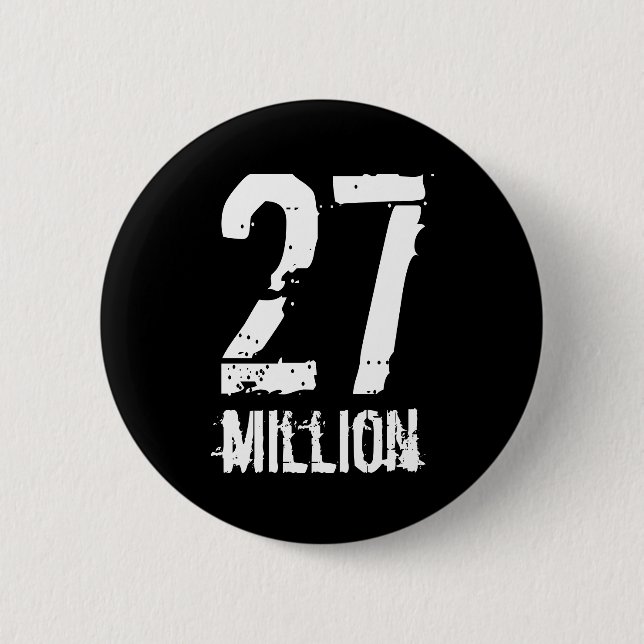 27 million pinback button (Front)