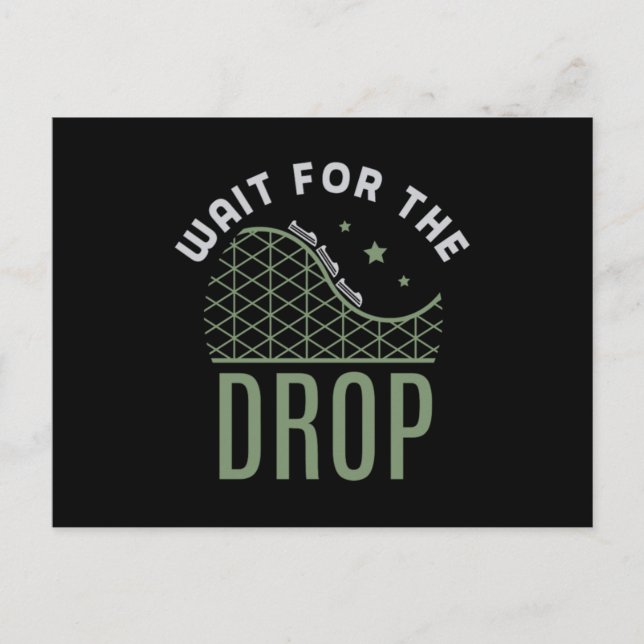 27.Roller coaster Wait For The Drop Invitation Postcard (Front)