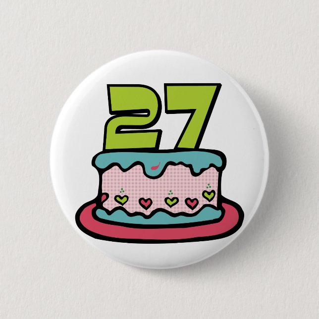27 Year Old Birthday Cake Pinback Button (Front)