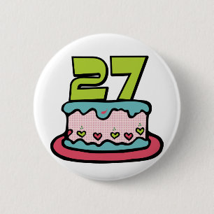 27 Year Old Birthday Cake Pinback Button