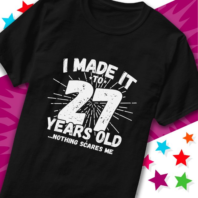 27 Year Old Sarcastic Meme Funny 27th Birthday T-Shirt (Creator Uploaded)