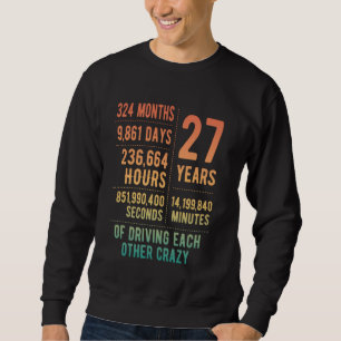 27 Years Married Funny 27th Wedding Anniversary Sweatshirt