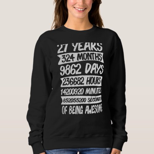 27 Years Old 27th Birthday Cool Vintage Retro 324  Sweatshirt