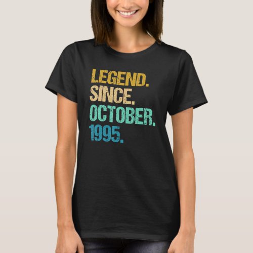 27 Years Old  Legend Since October 1995 27th Birth T_Shirt