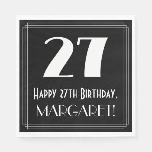 27th Birthday ~ Art Deco Inspired Look "27", Name Napkins