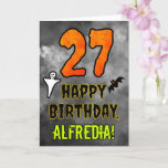 27th Birthday: Eerie Halloween Theme   Custom Name Card<br><div class="desc">The front of this spooky and scary Hallowe’en themed birthday greeting card design features a large number “27”. It also features the message “HAPPY BIRTHDAY, ”, and a custom name. There are also depictions of a ghost and a bat on the front. The inside features a custom birthday greeting message,...</div>