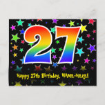 [ Thumbnail: 27th Birthday: Fun Stars Pattern, Rainbow 27, Name Postcard ]