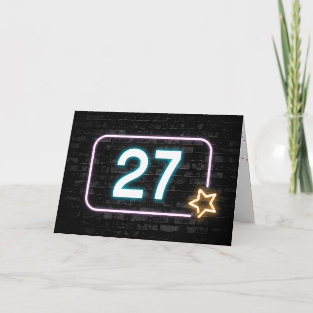 27th Birthday Neon Sign On Brick Wall Card (Front)