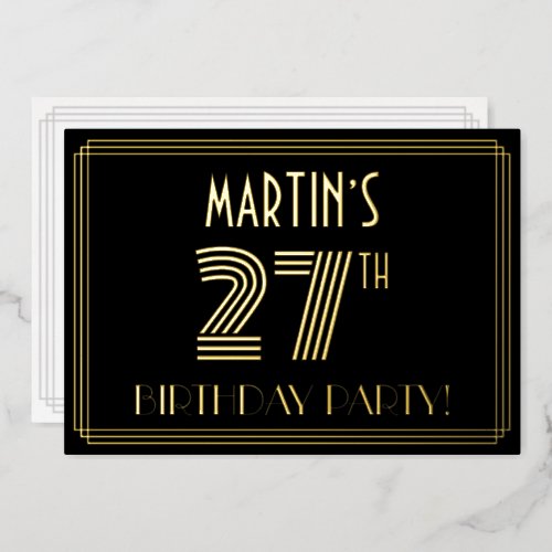 27th Birthday Party  Art Deco Style 27  Name Foil Invitation