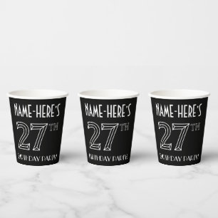 27th Birthday Party: Art Deco Style + Custom Name Paper Cups