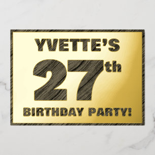 27th Birthday Party — Bold, Faux Wood Grain Text Foil Invitation