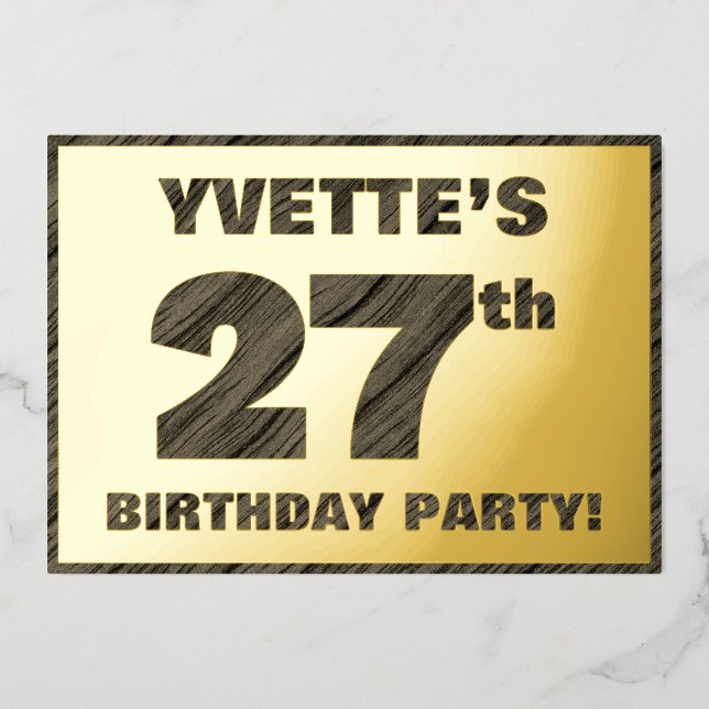 27th Birthday Party — Bold, Faux Wood Grain Text Foil Invitation (Front)