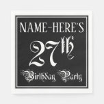 [ Thumbnail: 27th Birthday Party — Fancy Script + Custom Name Napkins ]