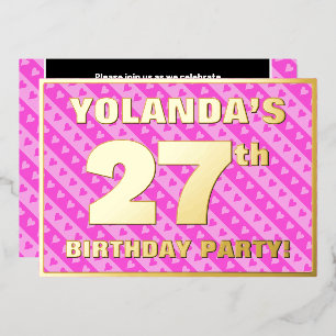 27th Birthday Party — Fun Pink Hearts and Stripes Foil Invitation