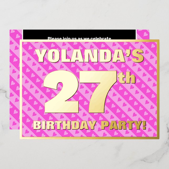 27th Birthday Party — Fun Pink Hearts and Stripes  Foil Invitation (Front/Back)