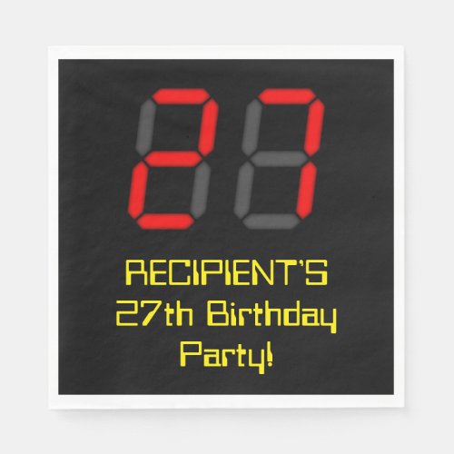 27th Birthday Red Digital Clock Style 27  Name Napkins