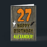 27th Birthday: Spooky Halloween Theme, Custom Name Card<br><div class="desc">The front of this scary and spooky Halloween birthday themed greeting card design features a large number "27". It also features the message "HAPPY BIRTHDAY, ", plus a customizable name. There are also depictions of a ghost and a bat on the front. The inside features a custom birthday greeting message,...</div>
