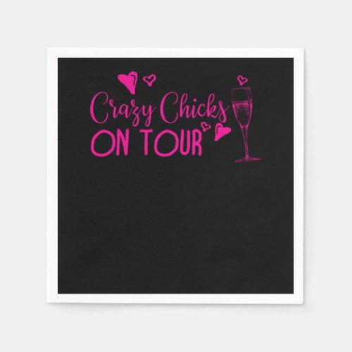 28Funny Bachelorette Party Crazy Chicks On Tourp Napkins