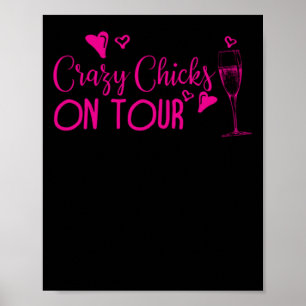 28.Funny Bachelorette Party Crazy Chicks On Tour.p Poster