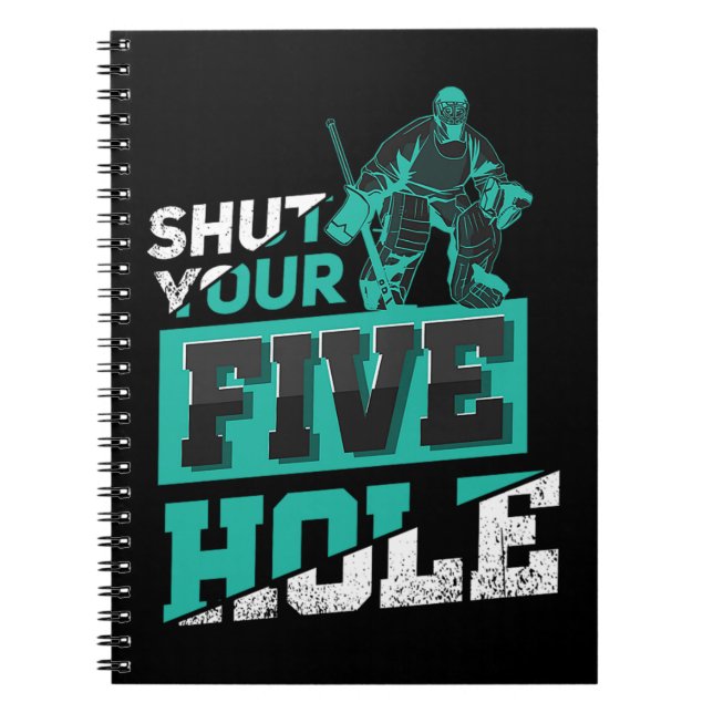 28.Shut Your Five Hole Notebook (Front)