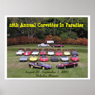 28th Annual Corvettes In Paradise Poster