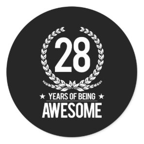 28th Birthday (28 Years Of Being Awesome) Classic Round Sticker