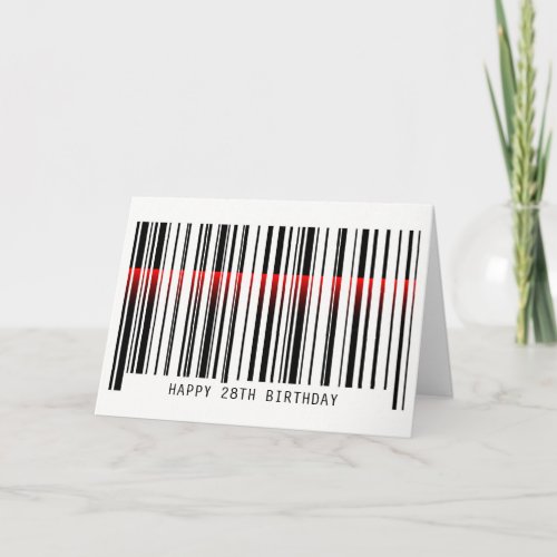 28th Birthday Barcode with laser Card